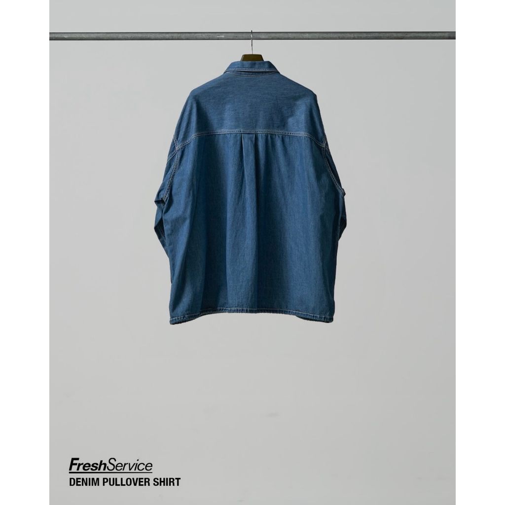 FreshService "DENIM PULLOVER SHIRT"