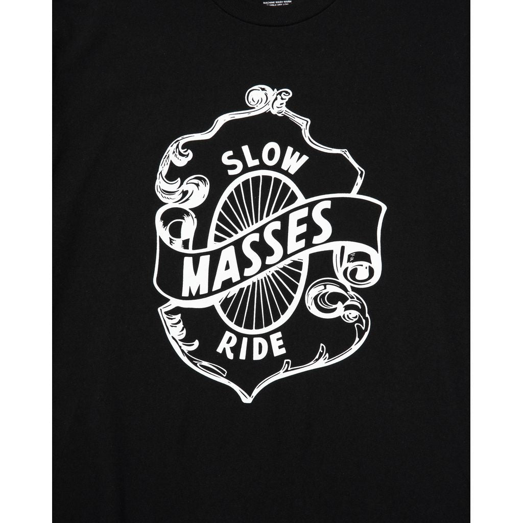 MASSES T-SHIRT SLOW RIDE