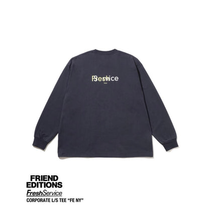 FreshSevice × FRIEND EDITIONS CORPORATE L/S TEE "FE NY"