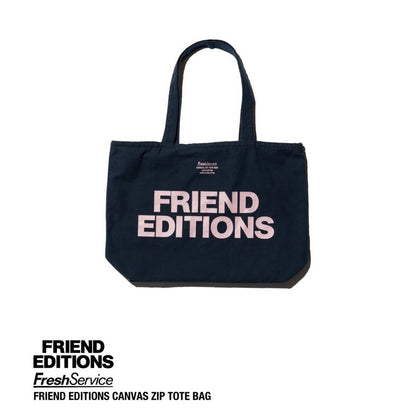 FreshService × FRIEND EDITIONS "FRIEND EDITIONS CANVAS ZIP TOTE BAG"