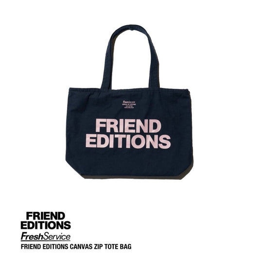 FreshService × FRIEND EDITIONS "FRIEND EDITIONS CANVAS ZIP TOTE BAG"