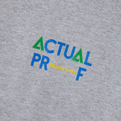 Alwayth ACTUAL PROOF Tee