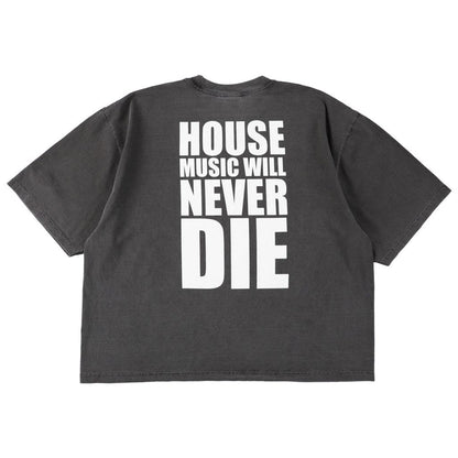 ISNESS MUSIC HOUSE MUSIC WILL NEVER DIE T-SHIRT