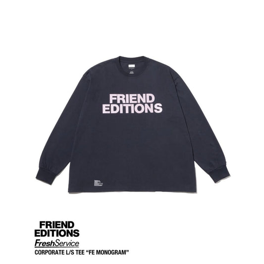FreshSevice × FRIEND EDITIONS CORPORATE L/S TEE " FE MONOGRAM"