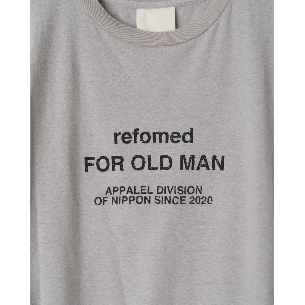 refomed OLD MAN TEE