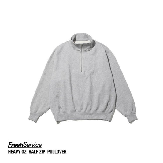 FreshService  "HEAVY OZ HALF ZIP PULLOVER"