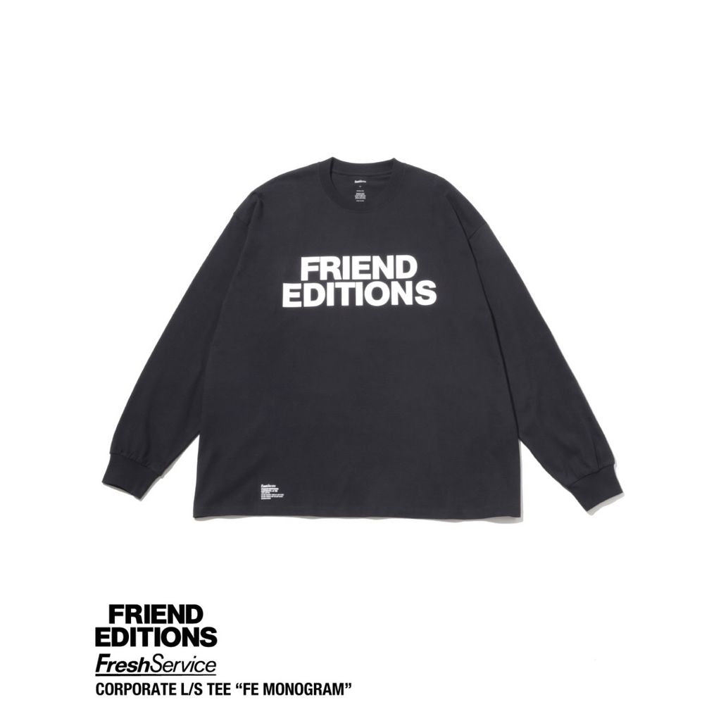 FreshSevice × FRIEND EDITIONS CORPORATE L/S TEE " FE MONOGRAM"