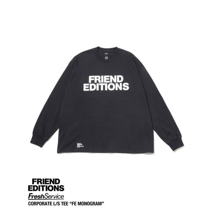 FreshSevice × FRIEND EDITIONS CORPORATE L/S TEE " FE MONOGRAM"
