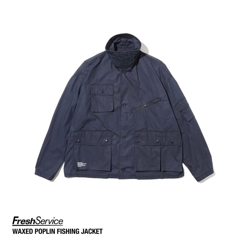 FreshService "WAXED POPLIN FISHING JACKET"