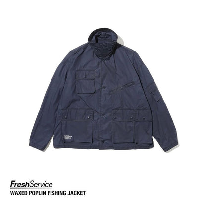 FreshService "WAXED POPLIN FISHING JACKET"
