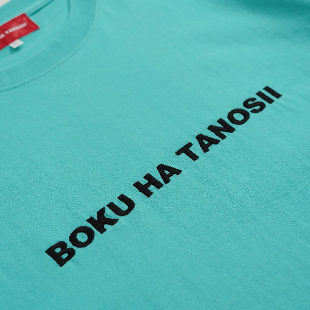 BOKU HA TANOSII BOKU HA TANOSII ボクタノTee