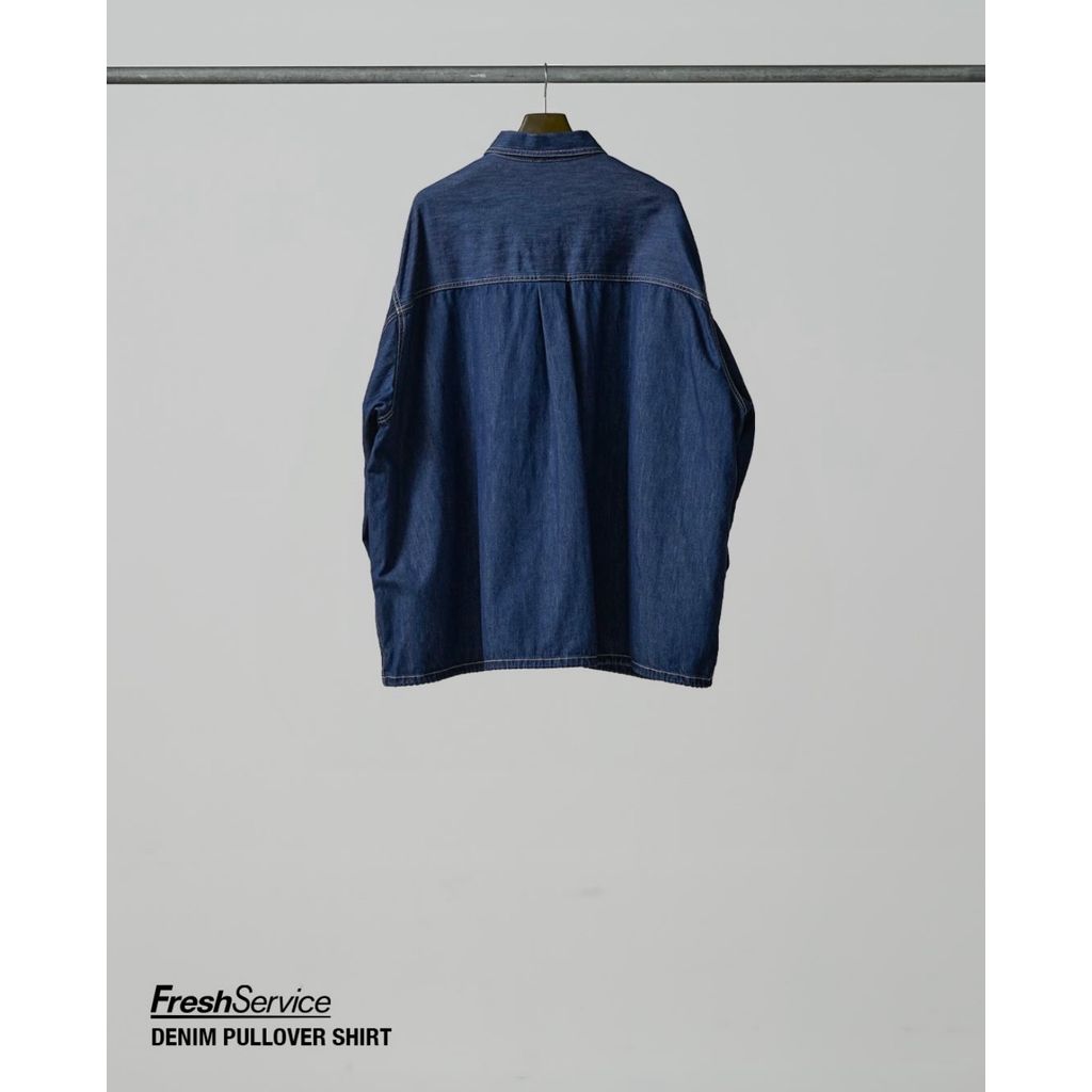 FreshService "DENIM PULLOVER SHIRT"