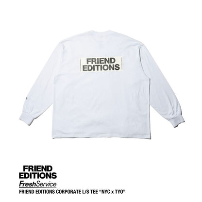 FreshService × FRIEND EDITIONS "FRIEND EDITIONS CORPORATE L/IS TEE "NYC X TYO"