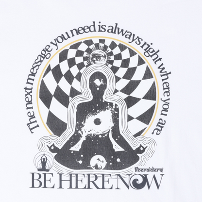 Liberaiders BE HERE NOW TEE