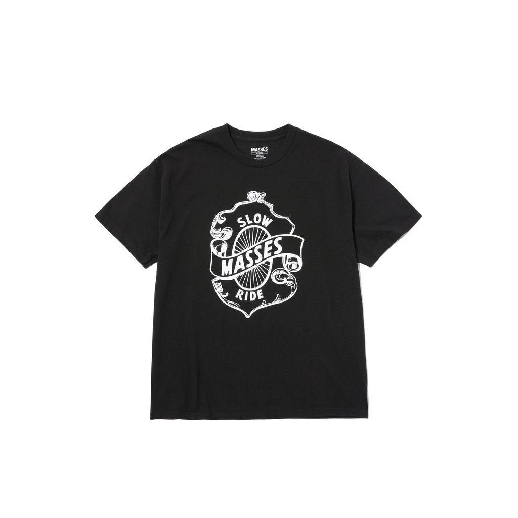 MASSES T-SHIRT SLOW RIDE