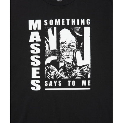 MASSES T-SHIRT SSTM