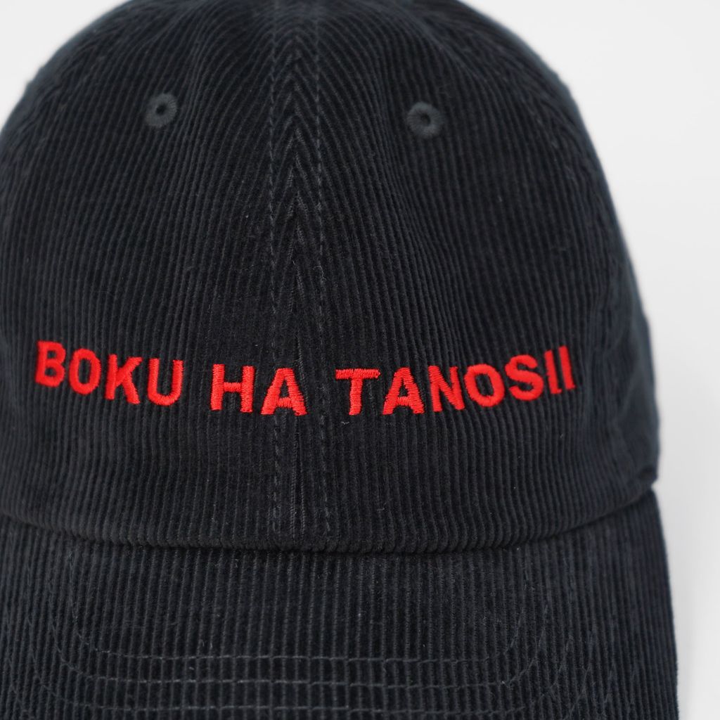 BOKU HA TANOSII  ボクタノCAP コーデュロイ