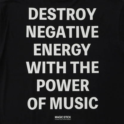 MAGIC STICK DESTROY NEGATIVE ENERGY TEE